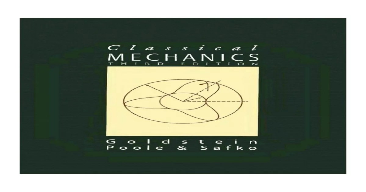 Goldstein classical mechanics 3rd edition solutions pdf